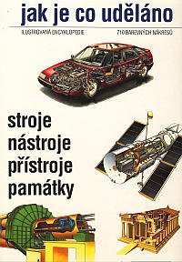 Jak je co uděláno