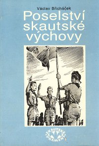 Poselství skautské výchovy