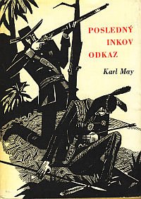 Posledný Inkov odkaz