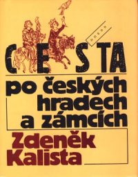 Cesta po českých hradech a zámcích