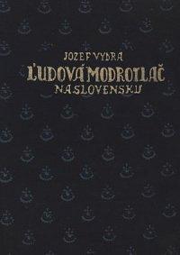 Ľudová modrotlač na Slovensku