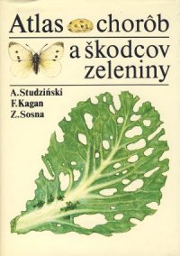 Atlas chorôb a škodcov zeleniny