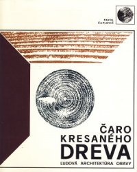 Čaro kresaného dreva