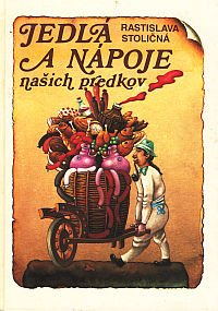 Jedlá a nápoje našich predkov