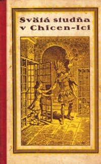 Svätá studňa v Chicen - Ici