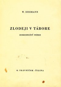 Zlodeji v tábore