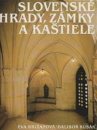 Slovenské hrady, zámky a kaštiele