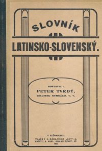 Slovník latinsko - slovenský