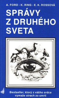 Správy z druhého sveta