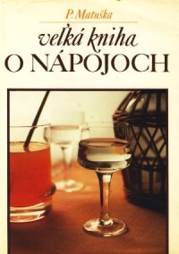 Veľká kniha o nápojoch