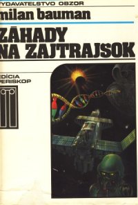 Záhady na zajtrajšok