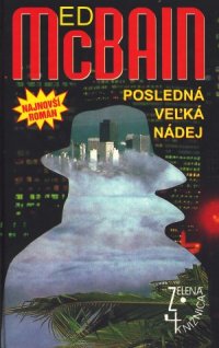 Posledná veľká nádej
