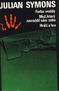 Farba vraždy, Muž, ktorý zavraždil sám seba, Hráči a hra