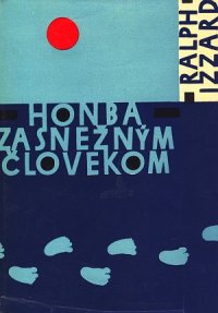 Honba za snežným človekom