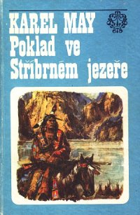Poklad ve Stříbrném jazeře