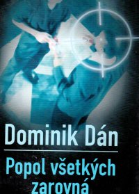 Popol všetkých zarovná