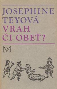 Vrah či obeť?
