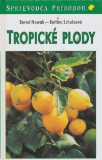 Tropické plody