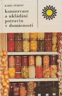 Konzervace a ukládání potravin v domácnosti