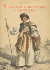 Slovenský ľudový odev v minulosti