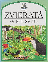 Zvieratá a ich svet