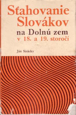Sťahovanie Slovákov na Dolnú zem v 18. a 19. storočí