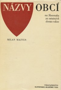 Názvy obcí na Slovensku za ostatných dvesto rokov