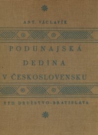Podunajská dedina v Československu