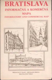 Bratislava - Informačná a komerčná mapa