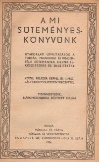 A mi süteményes könyvünk