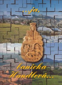 ...ja, banícka Handlová...