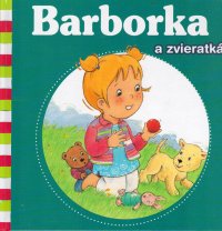 Barborka a zvieratká