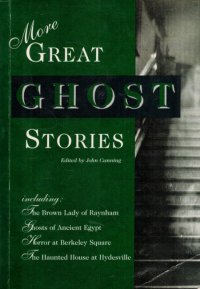 More Great Ghost Stories
