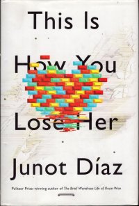 This Is How You Lose Her