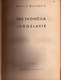 Tak skončila Jugoslavie