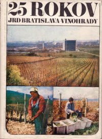 25 rokov JRD Bratislava - Vinohrady
