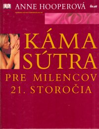 Kámasútra pre milencov 21. storočia