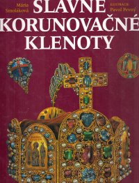 Slavné korunovační klenoty