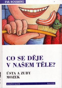 Co se děje v našem těle?