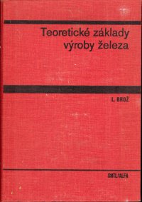 Teoretické základy výroby železa