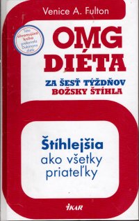 OMG diéta za šesť týždňov božsky štíhla
