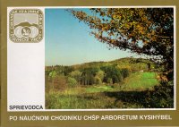 Sprievodca po náučnom chodníku CHŠP arborétum Kysihýbel