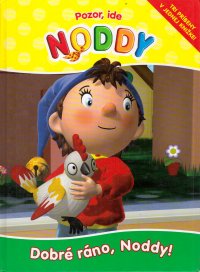Dobré ráno, Noddy