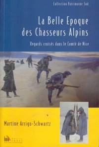 La belle époque des chasseurs alpins