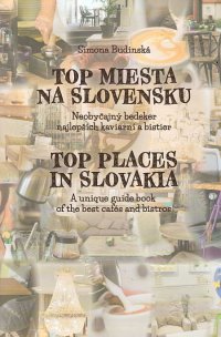 Top miesta na Slovensku / Top Places in Slovakia