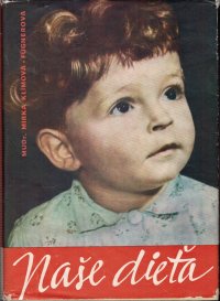 Naše dieťa