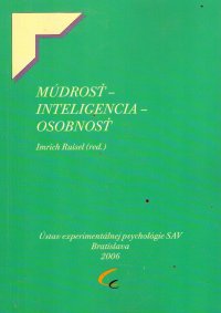 Múdrosť - inteligencia - osobnosť