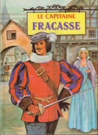 Le Capitaine Fracasse