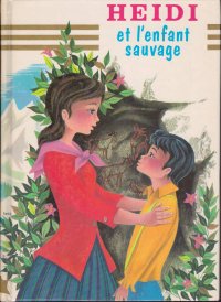 Heidi et ľenfant sauvage