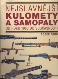 Nejslavnější kulomety a samopaly